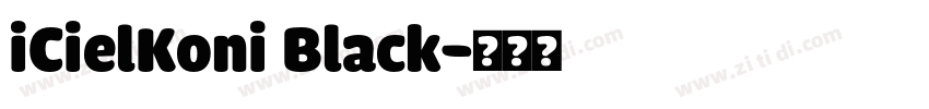 iCielKoni Black字体转换